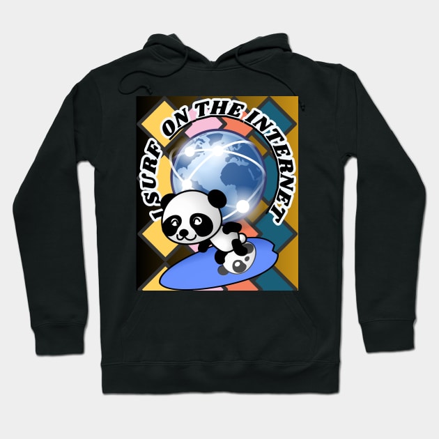 I surf on the internet Hoodie by Still Young At Heart